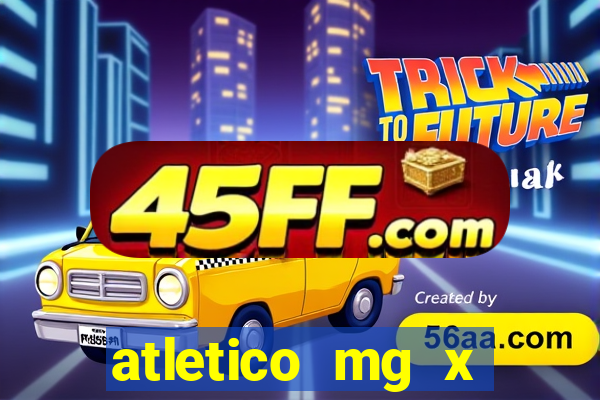 atletico mg x botafogo futemax